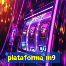 plataforma m9